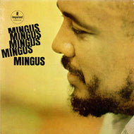 Mingus, Charles - Mingus Mingus Mingus Mingus - Hot Stamper