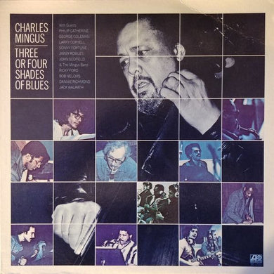 Super Hot Stamper - Charles Mingus - Three Or Four Shades Of Blues