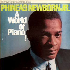 Newborn, Jr. Phineas - A World of Piano! - Super Hot Stamper