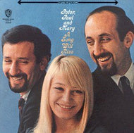 White Hot Stamper - Peter, Paul & Mary - A Song Will Rise