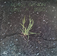Rankin, Kenny - Like A Seed - White Hot Stamper (With Issues)