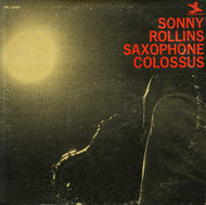 Rollins, Sonny - Saxophone Colossus - Super Hot Stamper
