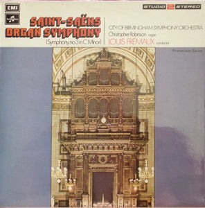 Saint-Saens - Symphony No. 3 ("Organ") / Fremaux - Super Hot Stamper