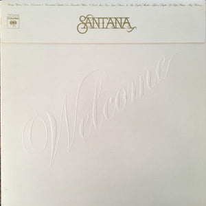 Santana - Welcome - White Hot Stamper