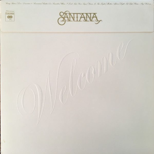 Santana - Welcome - White Hot Stamper