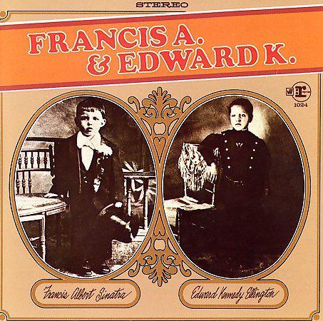 White Hot Stamper - Frank Sinatra - Duke Ellington - Francis A. & Edward K.