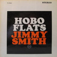 Smith, Jimmy - Hobo Flats - Super Hot Stamper (Quiet Vinyl) 199 2/2, 1md