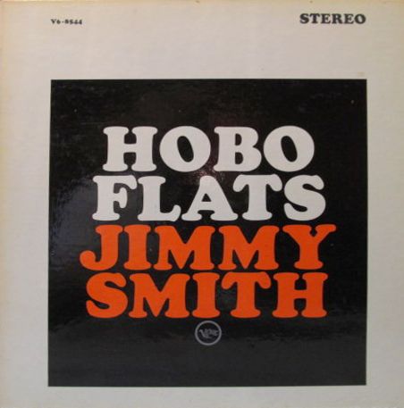 Smith, Jimmy - Hobo Flats - Hot Stamper