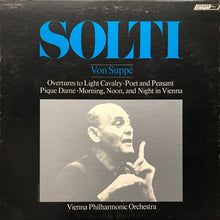 Load image into Gallery viewer, Suppe - Overtures / Solti - Hot Stamper