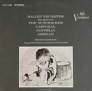 Tchaikovsky, Schumann, et al. - Ballet Favorites: Highlights From The Nutcracker / Carnaval / Coppélia / Giselle - Super Hot Stamper