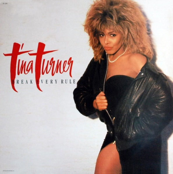 Turner, Tina - Break Every Rule - Super Hot Stamper (Quiet Vinyl)