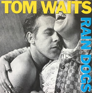 Waits, Tom - Rain Dogs - White Hot Stamper 699 3/3