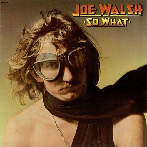 Super Hot Stamper - Joe Walsh - So What