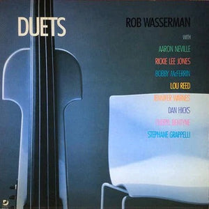 Wasserman, Rob - Duets - Nearly White Hot Stamper (Quiet Vinyl)