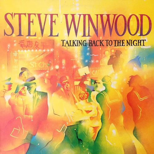 Winwood, Steve - Talking Back To The Night - Super Hot Stamper (With Issues)