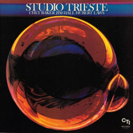 Super Hot Stamper - Chet Baker/Jim Hall/Hubert Laws - Studio Trieste