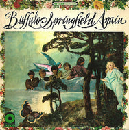 Buffalo Springfield - Again - Super Hot Stamper