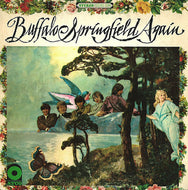 Buffalo Springfield - Again - Super Hot Stamper