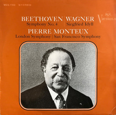 Beethoven / Wagner - Symphony No. 4 / Siegfried Idyll / Monteux - Super Hot Stamper