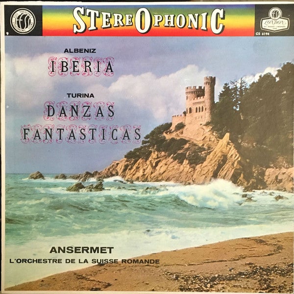 Albeniz / Turina - Iberia / Danzas Fantasticas / Ansermet - White Hot Stamper (With Issues)