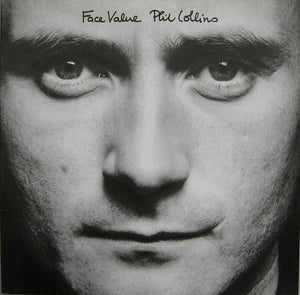 Collins, Phil - Face Value - Super Hot Stamper (Quiet Vinyl)