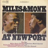 Davis, Miles and Thelonious Monk - Miles & Monk at Newport - Nearly White Hot Stamper