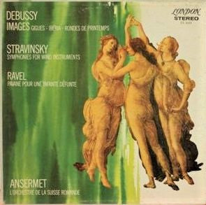 Debussy / Ravel / Stravinsky - Images for Orchestra / Pavane Pour Une Infante Defunte / Ansermet - Super Hot Stamper