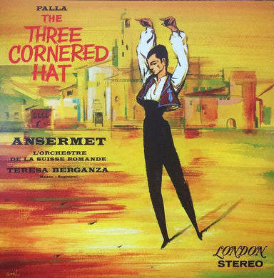 Falla - The Three Cornered Hat (Complete Ballet) / Ansermet - Hot Stamper