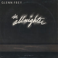 Frey, Glenn - The Allnighter - Nearly White Hot Stamper