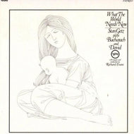 Super Hot Stamper - Stan Getz - What The World Needs Now