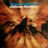 Hodges, Johnny - Rippin' and Runnin' - White Hot Stamper