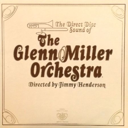 Super Hot Stamper - Glenn Miller Orchestra - The Direct Disc Sound of...