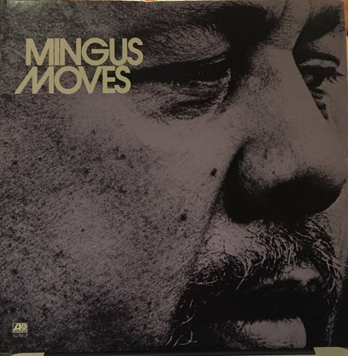 Nearly White Hot Stamper - Charles Mingus - Mingus Moves