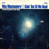 White Hot Stamper - Wes Montgomery - Goin' Out of My Head