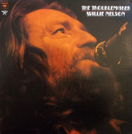 Nelson, Willie - The Troublemaker - Super Hot Stamper (With Issues)