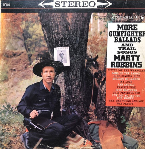 Robbins, Marty - More Gunfighter Ballads and Trail Songs - Super Hot Stamper (Quiet Vinyl)