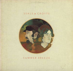 Seals and Crofts - Summer Breeze - Super Hot Stamper (Quiet Vinyl)
