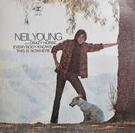 Young, Neil - Everybody Knows This Is Nowhere - Super Hot Stamper 249 2209