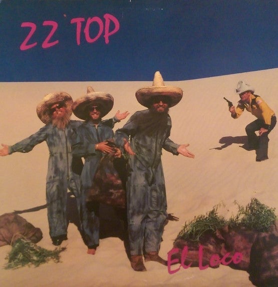 ZZ Top - El Loco - White Hot Stamper